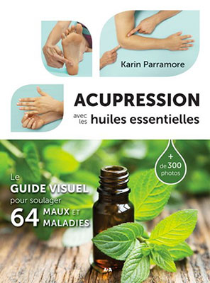 Acupression avec les huiles essentielles
