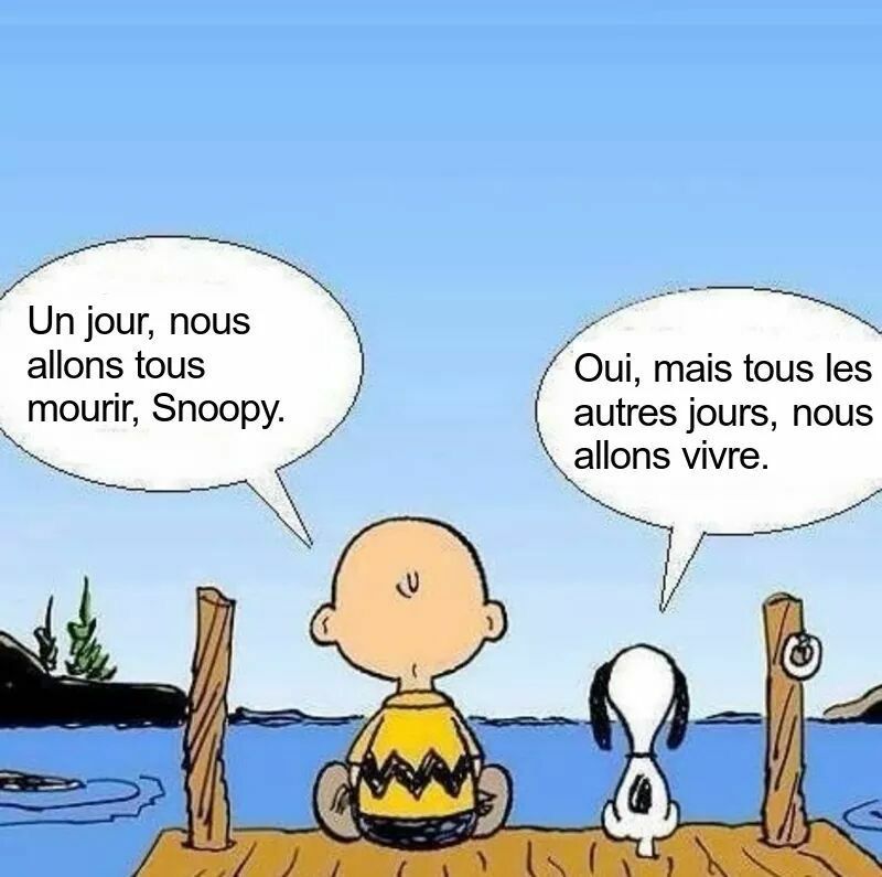 Snoopy Un jour nous allons mourir